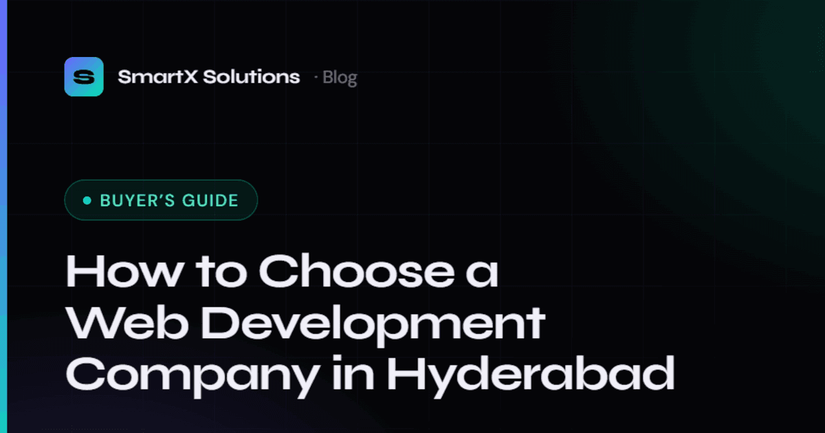 How to Choose a Web Development Company in Hyderabad (2026 Guide)