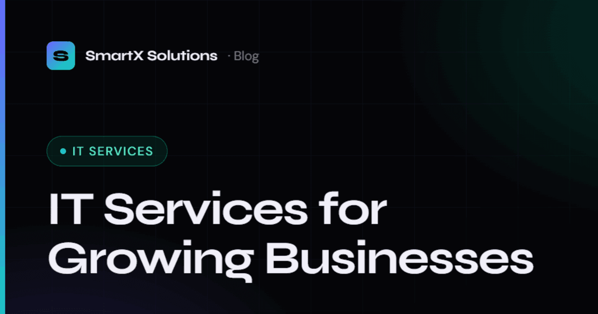 IT Services for Growing Businesses