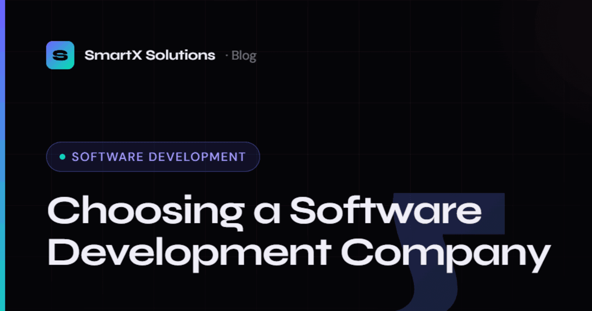 Choosing a Software Development Company